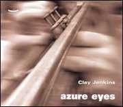 Azure Eyes , Clay Jenkins