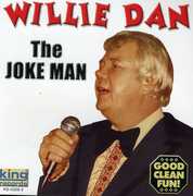 Joke Man , Willie Dan