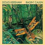 Ragin' Cajun , Doug Kershaw
