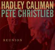 Reunion , Pete Christlieb
