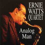 Analog Man , Ernie Watts
