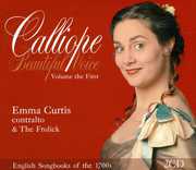 Beautiful Voice 1 English Songbook of the 1700's , Emma Curtis