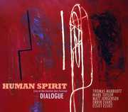 Dialogue , Human Spirit