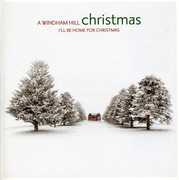 Windham Hill Christmas: I'll Be Home for Christmas , Various Artists
