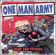 Dead End Stories , One Man Army