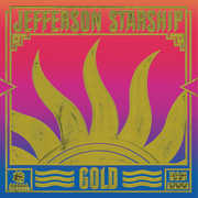 Gold , Jefferson Starship