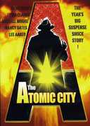 The Atomic City , Gene Barry