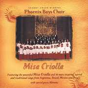 Misa Criolla , Phoenix Boys Choir