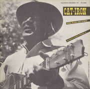 Cat-Iron Sings Blues and Hymns , Cat Iron