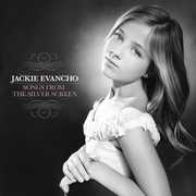 Songs from the Silver Screen , Jackie Evancho