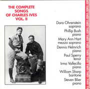 Complete Songs of Charles Ives 2 , Charles Ives