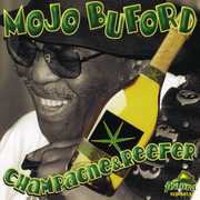 Champagne & Reefer , Mojo Buford