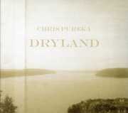 Dryland , Chris Pureka