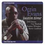 Justin Time , Orrin Evans
