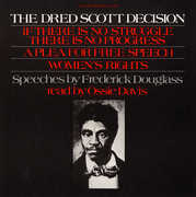 Frederick Douglass' Speeches Dred Scott Decision , Ossie Davis