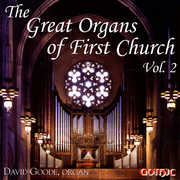 Great Organs of First Church 2 , David Goode