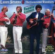 Ramblin Bluegrass , Larry Sparks