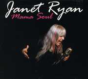 Mama Soul , Janet Ryan