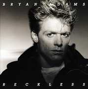 Reckless , Bryan Adams