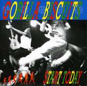 Start Today , Gorilla Biscuits