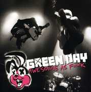 Awesome As F##K [Explicit Content] , Green Day