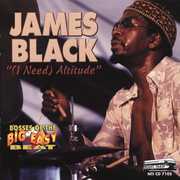 I Need Attitude , James Black