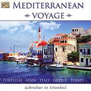 Mediterranean Voyage-Gibraltar to Istanbula / Various , Various Artists