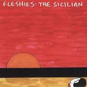 The Sicilian , Fleshies