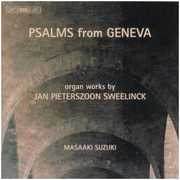 Psalms from Geneva - Organ Works , Masaaki Suzuki