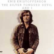 Silver Tongued Devil and I , Kris Kristofferson