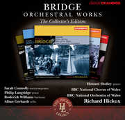 Bridge Orchestral Works Collectors Edition 1-6 , Richard Hickox