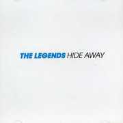 Hide Away , Legends
