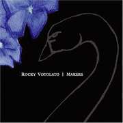 Makers , Rocky Votolato