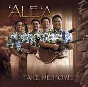 Take Me Home , 'Ale'A