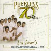 70 Anos Peerless Una Historia Musical , Los Sonor's