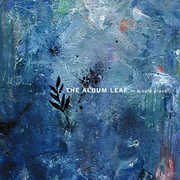 In A Safe Place , The Album Leaf