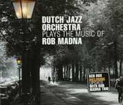 Plays The Music Of Rob Madna [Box Set][5 Disc] , The Dutch Jazz Orchestra Group