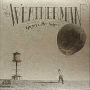 Weatherman , Gregory Alan Isakov