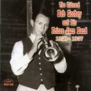 The Unheard Bob Scobey and His Frisco Jazz Band 1950-1957 , Bob Scobey