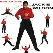 He's So Fine , Jackie Wilson