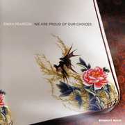 We Are Proud Of Our Choices , Ewan Pearson