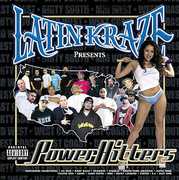 Power Hitters, Vol. 1 [Explicit Content] , Latin Kraze Presents