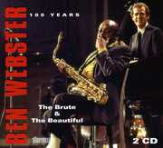 The Brute and The Beautiful , Ben Webster