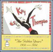 Golden Years , Kay Thompson