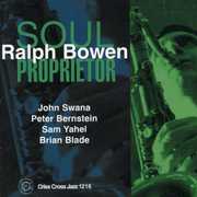 Soul Proprietor , Ralph Bowen