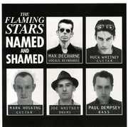 Named and Shamed , The Flaming Stars