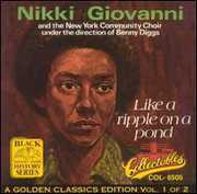 Like A Ripple On A Pond, Vol.1 , Nikki Giovanni