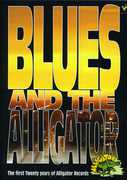 Blues and the Alligator: The First Twenty Years of Alligator Records