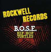 Hip Hop Turtles , B.O.S.E.