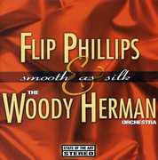 Smooth As Silk , Flip Phillips